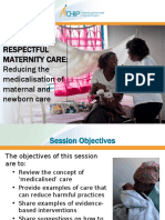 Addressing Respectful Maternity Care Reducing The Medicalization of MNH Care 0