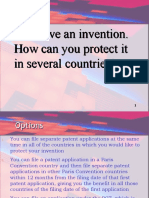 You Have An Invention. How Can You Protect It in Several Countries? You Have An Invention. How Can You Protect It in Several Countries?