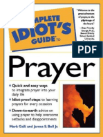 (Complete Idiot's Guides) Mark - Bell, James S. Galli - The Complete Idiot's Guide To Prayer - Alpha Books (1999)