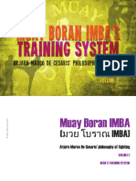 Muay Boran IMBA (มวย โบราณ IMBA) Arjarn Marco de Cesaris' Philosophy of Fighting VoluMe L - 2