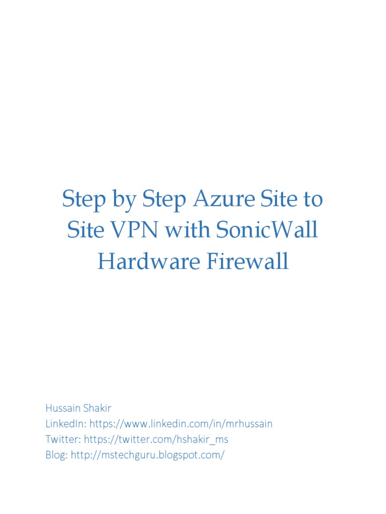 Step by Step Azure Site To Site VPN With SonicWall Hardware Firewall ...