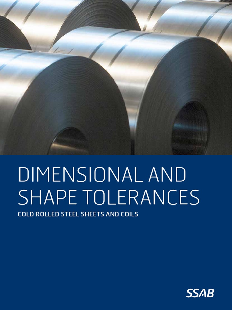 Cold Rolled Steel Tolerances Overview | PDF | Sheet Metal | Engineering ...