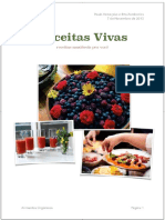 Paulo Yamaçake e Rita Zamberlan 7 de Novembro de Receitas Vivas. receitas saudáveis pra você. Alimentos Orgânicos Página 1 - PDF