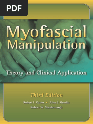 Myofascial Manipulation - Theory and Clinical Application