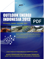 Outlook Energi Indonesia 2012: Pengembangan Energi Masa Depan Dalam Mendukung Pertumbuhan Ekonomi Dan Ketahanan Energi Nasional