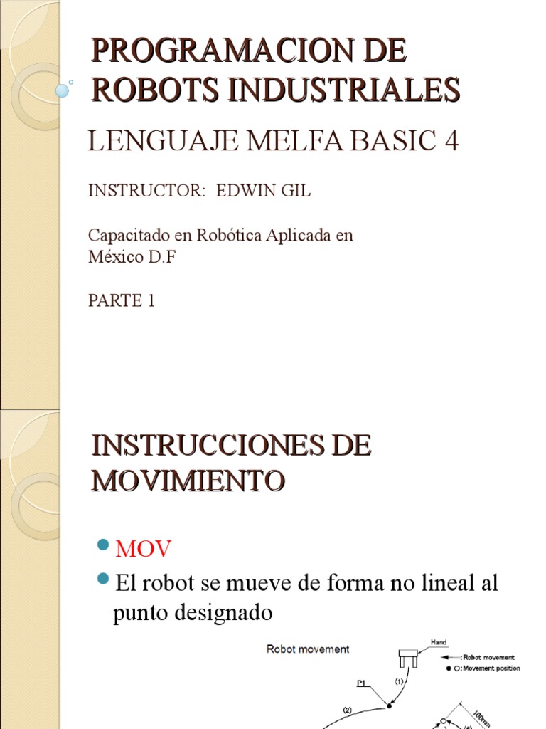 Instrucciones de Movimiento en MELFA BASIC | PDF