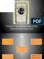 Wicked:: The Life and Times of The Wicked Witch of The West