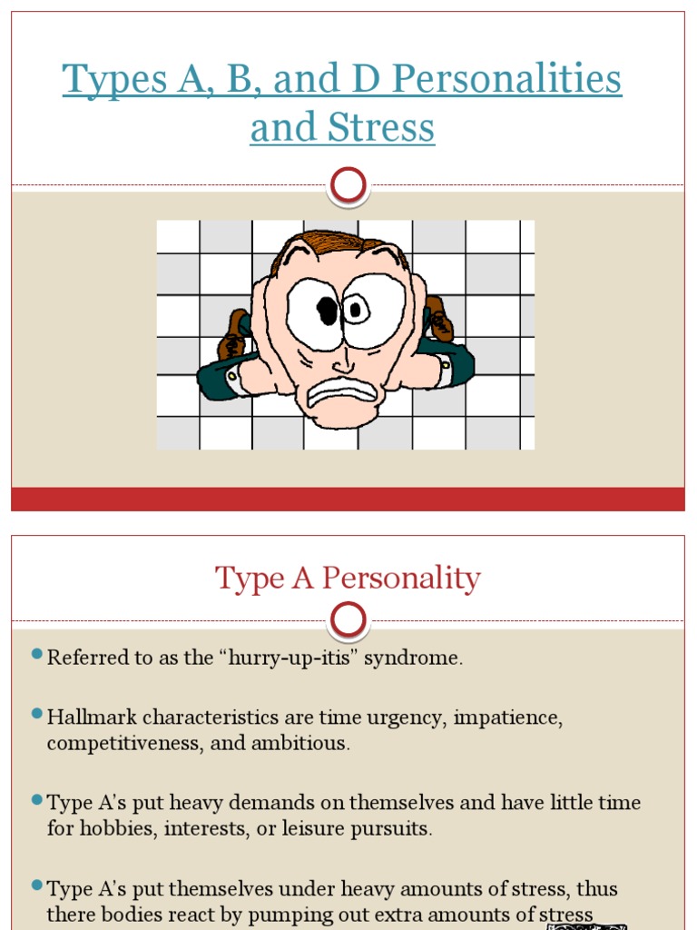 Understanding A, B, D Personalities & Stress | PDF | Stress (Biology ...
