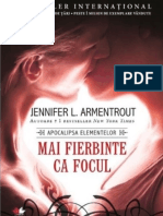 Jennifer L. Armentrout - Mai Fierbinte Decât Focul 