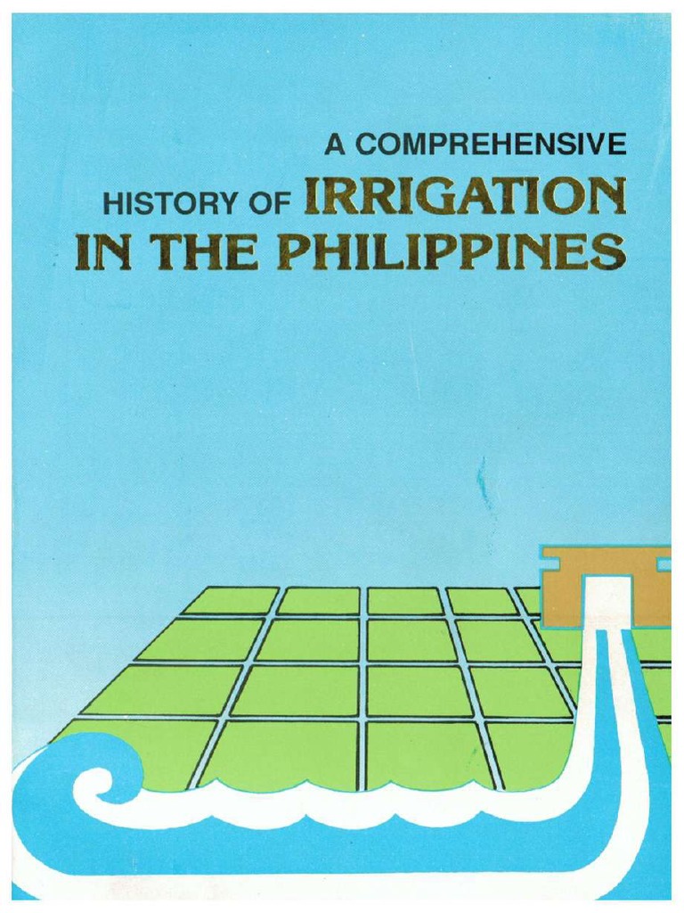 A Comprehensive History of Irrigation in The Philippines PDF PDF