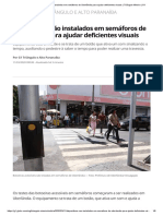 Dispositivos são instalados em semáforos de Uberlândia para ajudar deficientes visuais _ Triângulo Mineiro _ G1