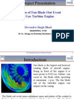 Simulation of Fan Blade Out Event in A Gas Turbine Engine: Devendra Singh Bhati