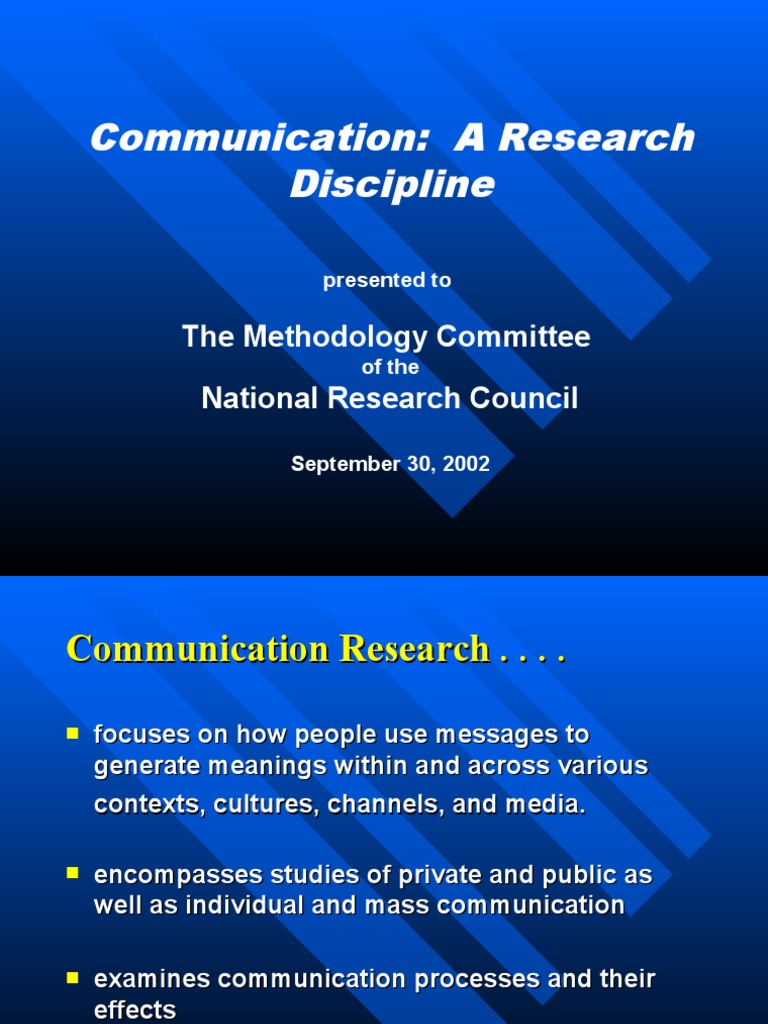 Communication: A Research Discipline: The Methodology Committee ...