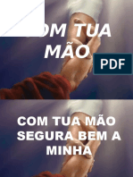 33 - COM TUA MÃO.pptx