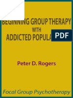 Beginning Group Therapy With Addicted Populations