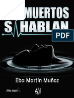 Los Muertos Si Hablan - Eba Martin Muñoz