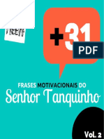 31 frases motivacionais do Senhor Tanquinho vol.2