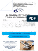La Conversacion Telefonica y El Uso Del Telefono Celular