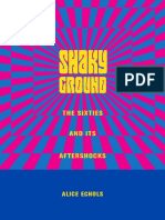 Alice Echols. Shaky Ground. The 60s and Its Aftershocks