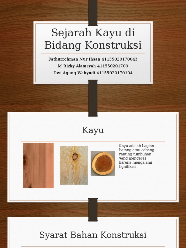 Sejarah Penggunaan Kayu dalam Konstruksi | PDF | Teknologi & Rekayasa