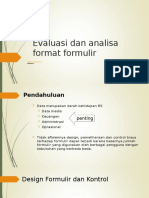Evaluasi dan analisa format formulir