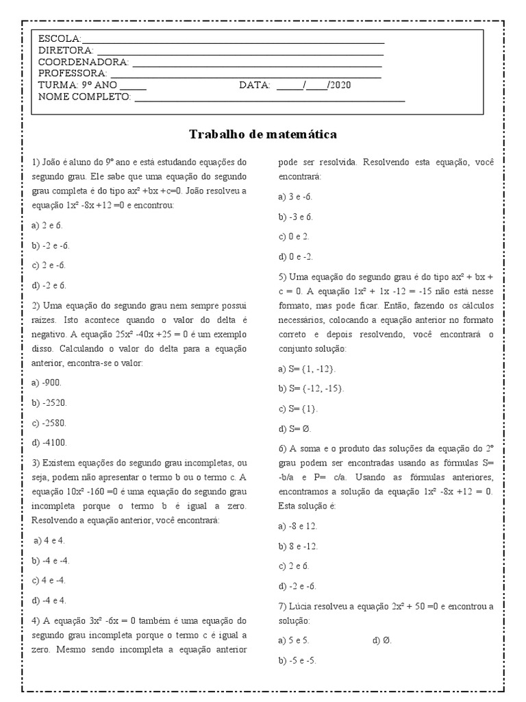Trabalho DE Matemática - TRABALHO DE MATEMÁTICA EQUAÇÃO DE 2° GRAU EMEB  Vereador Paulo Reis Itapema, - Studocu