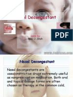 Nasal Decongestant: Done by
