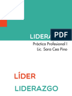 LIDERAZGO Pte 1, Práctica Profesional I, Lic. Sara Cea Pino