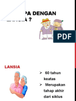 ADA APA DENGAN LANSIA