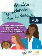 Mujeres colombianas, migrantes y refugiadas luchando juntas por una vida libre de violencia