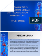 PENANGANAN PASIEN RIWAYAT STROKE DENGAN GIGI TIRUAN LENGKAP-fix