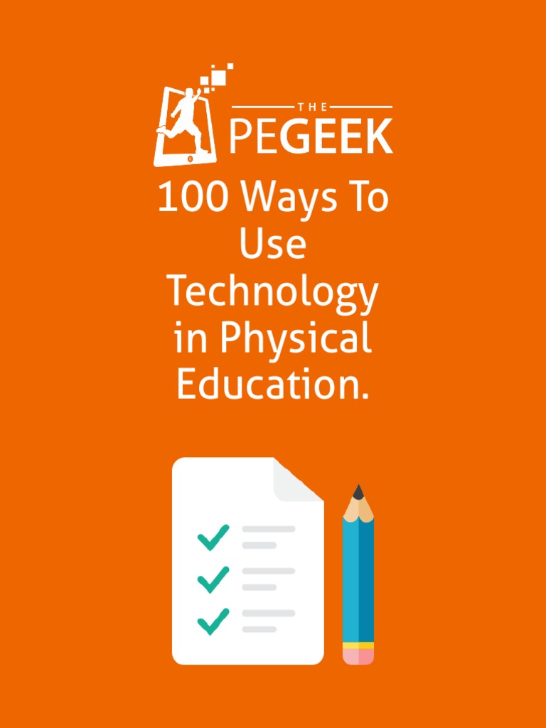 100 Ways To Use Technology in PE PDF Virtual Reality Mobile App