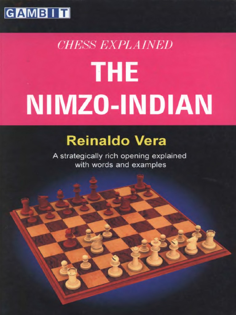 Chess Explained The Nimzo Indian PDF | PDF