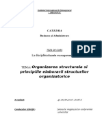 Organizarea Structurala Si Principiile Elaborarii Structurilor Organizatorice