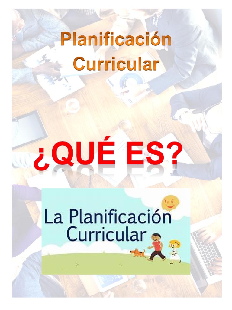 Planificación Curricular Efectiva | PDF | Plan de estudios | Planificación