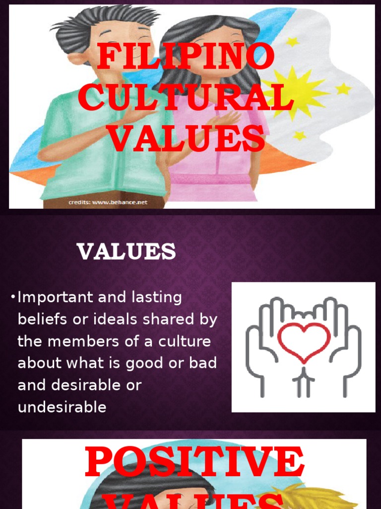 Filipino Cultural Values Overview | PDF | Value (Ethics) | Family