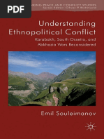(Rethinking Peace and Conflict Studies) Emil Souleimanov (auth.) - Understanding Ethnopolitical Conflict_ Karabakh, South Ossetia, and Abkhazia Wars Reconsidered-Palgrave Macmillan UK (2013)-Copy