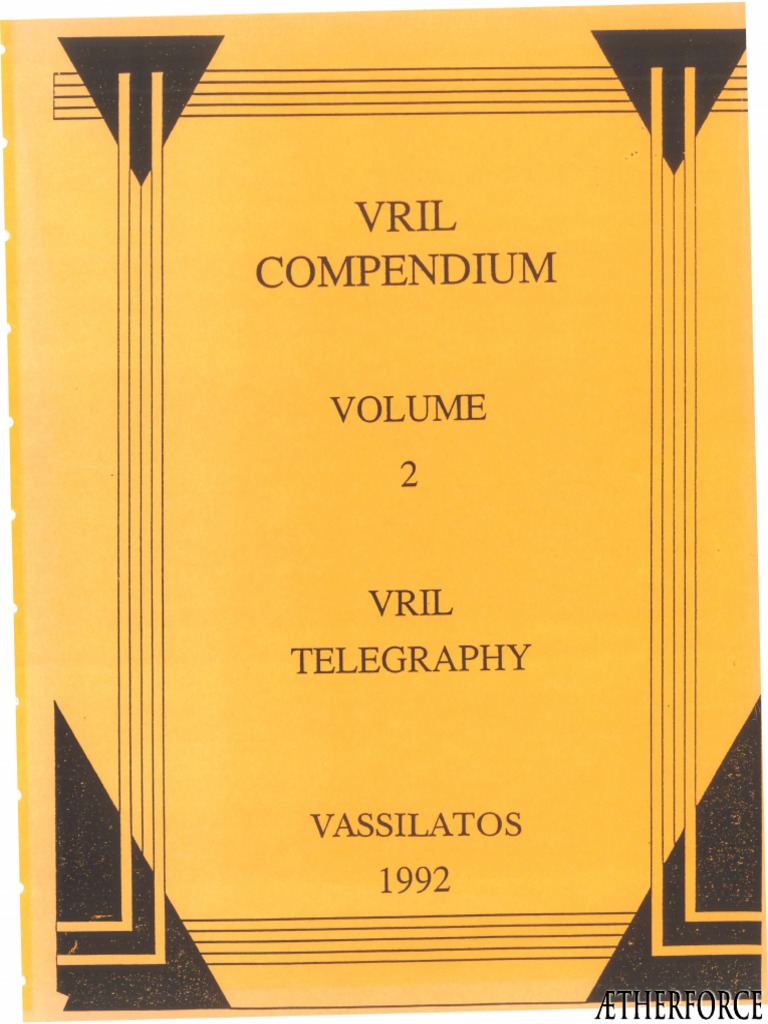 VRIL Compendium Vol 2 VRIL Telegraphy | PDF | Telegraphy | Consciousness