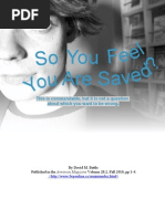 So You Feel That You Are Saved?