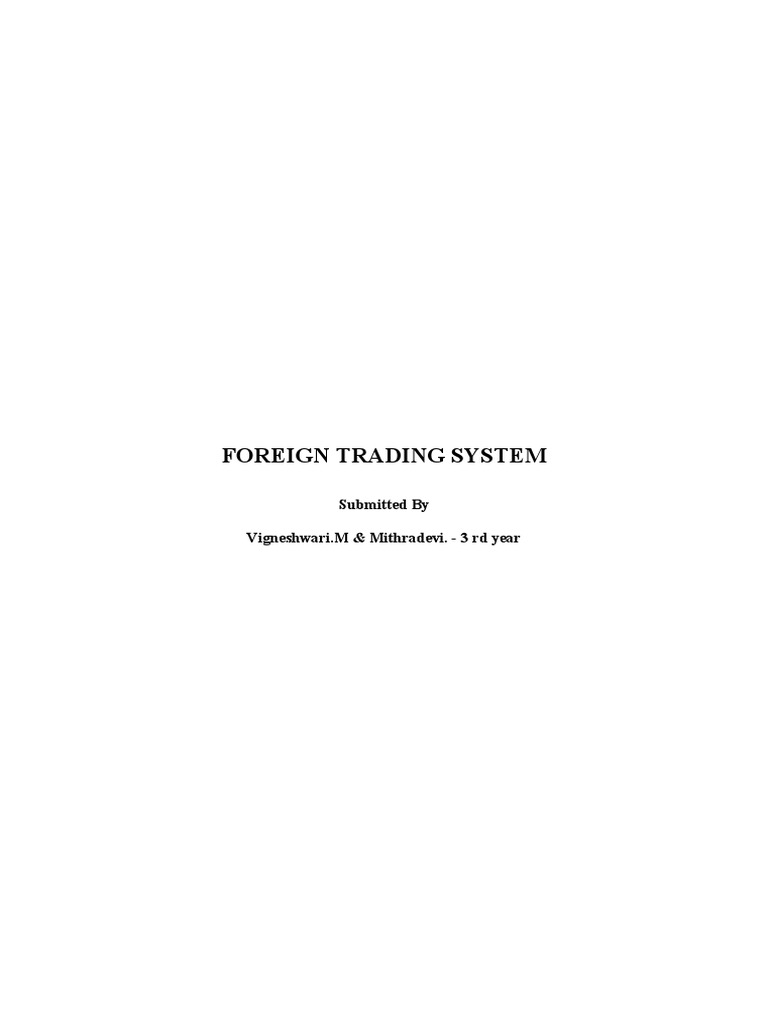 Foreign Trading System | PDF | Use Case | Component Based Software ...