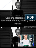 Patricia Olivares Taylhardat - Carolina Herrera en 20 Lecciones de Elegancia y Estilo, Parte II