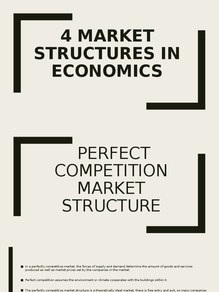 Four Market Structures in Economics | PDF | Monopoly | Perfect Competition