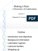 Making it Rain: Understanding Lubrication Regimes