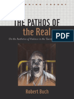 [Rethinking Theory] Robert Buch - The Pathos of the Real_ On the Aesthetics of Violence in the Twentieth Century (2010, Johns Hopkins University Press).pdf