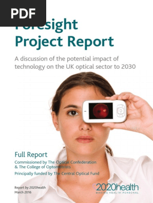 Foresight Project Report Pdf Optometry Glasses