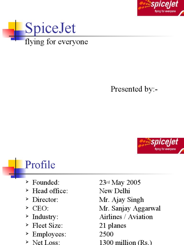 Spicejet: Flying For Everyone | PDF | Aviation | Airlines