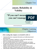 Measurement, Reliability & Validity "If You Can't Measure It, You Can't Manage It."