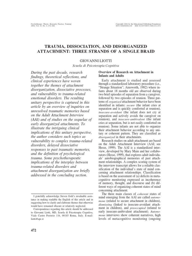 Trauma, Dissociation, and Disorganized Attachment: Three Strands of A ...