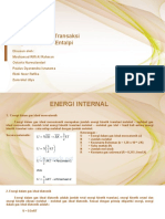 Kelompok 5. Energi Internal, Transaksi Kerja Kalor & Entalpi