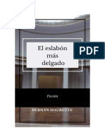 El Eslabón Más Delgado - Hernán Maurette